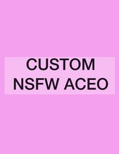 Custom Original ACEO NSFW Artwork Any Subject Character Hand Painted OOAK Nude picture