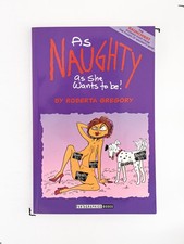 Signed As Naughty As She Wants to Be (Fantagraphics Books July 1995) Near Mint picture