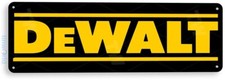 TIN SIGN DeWalt, Tools, Mechanic, Auto Shop, Toolbox, Garage, Metal Decor B074 picture