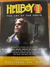 Hellboy II The Art of the Movie Guillermo Del Toro First Edition Book  OOP picture