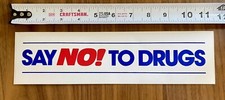 Vintage DARE Sticker SAY NO TO DRUGS Bumper Sticker 11.5” X 3” NOS 🔥 picture