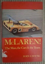 McLaren The Man, the Cars & the Team by Eoin S Young. English Edition HB/DJ picture