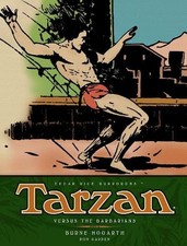 Tarzan versus the Barbarians: The Complete Burne Hogarth Sundays and Dailies Lib picture