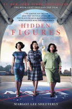 Hidden Figures: The American Dream and the Untold Story of the Black Women Mathe picture