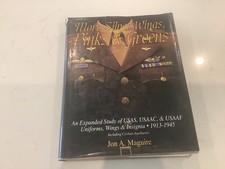 More Silver Wings, Pinks and Greens : An Expanded Study of USAS, USAAC, and... picture