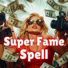 Super Fame Spell RitualPower z overnight FAME/Rich picture