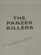 WALTER STITT 3RD ARMORED DIVISION  TANK VET  THE PANZER KILLERS SIGNED BOOK ￼ picture