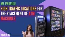 Locator Services for the Placement of ATM Machines at High Traffic Businesses picture
