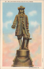 Linen PC * Philadelphia PA Statue of William Penn at City Hall Tower 1940s picture