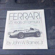 Ferrari 25 Years of Formula I by John W. Barnes Jr. 1974 Hardbound w Dust Jacket picture