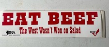 Eat Beef The West Wasn't Won On Salad Bumper Sticker picture