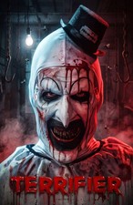 Terrifier Art the Clown Bloody Grin David Howard Thornton Slasher Horror Poster picture