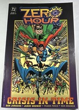 Zero Hour Crisis in Time First Printing (DC Comics October 1994) picture