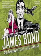 The Complete James Bond: Goldfinger - The Class, Fleming, Gammidge, McLuskey=# picture