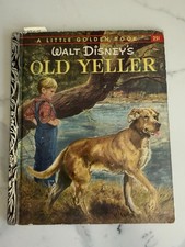 Golden Book Walt Disney's Old Yeller by Fred Gipson Hardcover Book 1957 Made USA picture