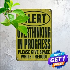 Mentally Unstable Weatherproof Aluminum Novelty Sarcasm Metal Sign 8x12 picture