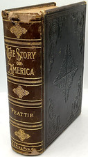 1889 The Story of America by Elia W Peattie HB Leather 803 Pages Illustrated  picture