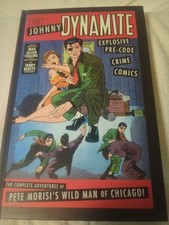 Johnny Dynamite: Explosive Pre-Code Crime Comics—The Complete Adventures of Pete picture