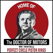 Perfect Circle Piston Rings, Dr of Motors NEW Sign: 28