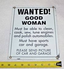 Vintage - Good Woman Wanted - porcelain on steel - 8”x10” picture