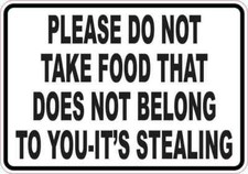 5x3.5 Please Do Not Take Food That Does Not Belong To You Sticker Sign Stickers picture