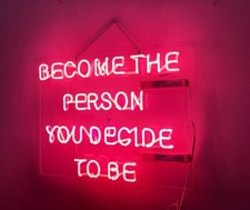 Become The Person You Decide To Be Acrylic 20
