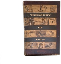 1956 A Treasury Of True Charles N Barnard Illustrated Mens Magazine Stories picture