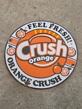 VINTAGE ORANGE CRUSH FEEL FRESH PORCELAIN GAS STATION SODA SIGN ,COKE 12