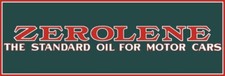 Zeroline, The Standard Oil for Autos NEW Sign: 12x36