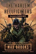 The Harlem Hellfighters - Paperback By Brooks, Max - VERY GOOD picture