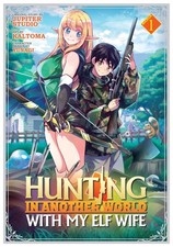 Hunting in Another World With My Elf Wife (Manga) Vol. 1, Jupiter Studio, Excell picture