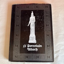 RARE SS Porcelain Allach Book by Michael J. Passmore, TLO Publications 1972 1st. picture
