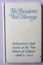 1917 WWI President’s Call To War Message Book Congress Woodrow Wilson Germany picture