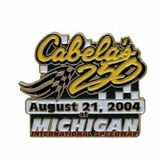 2004 Cabela’s 250 Michigan Speedway Racing NASCAR Race Enamel Lapel Hat Pin picture