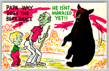 c1960s Comic Humor Funny Why does the Bear Dance? Chromer Postcard picture