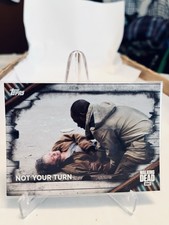 Not Your Turn - 2017 Topps the Walking Dead Season 6 #96 picture