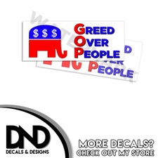 Greed Over People Bumper Sticker Decal Wage Gap Democrat 2 Pack 9