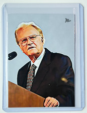 Billy Graham Limited Edition Artist Signed “Evangelist” Trading Card 2/10 picture