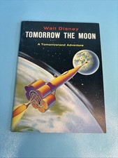 Walt Disney Tomorrow The Moon Paperback - Tomorrowland Adventure picture