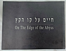 On The Edge of the Abyss. Liebermann-Shiber, Pictorial book WWII Holocaust  picture