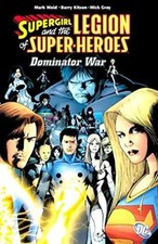 Supergirl and the Legion of - Paperback, by Waid Mark; Kitson - Acceptable picture