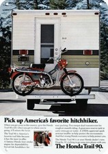1972 HONDA TRAIL 90 MOTORCYCLE -Pickup Hitchhiker- DECORATIVE REPLICA METAL SIGN picture