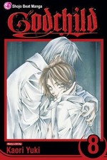 Kaori Yuki Godchild, Vol. 8 (Paperback) GodChild picture