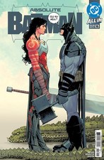 ABSOLUTE BATMAN #16 (NICK DRAGOTTA MAIN COVER)(ABSOLUTE WONDER WOMAN) picture