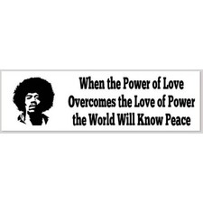 When the Power of Love Quote Vinyl Bumper Sticker Decal 3.5 x 12 Inches picture