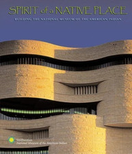 ARTIFACTS-SMITHSONIAN NATIONAL MUSEUM AMERICAN INDIAN-SPIRIT OF A NATIVE PLACE picture