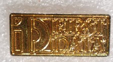 FIRST DATA Pinback Button ID Logo Lapel Pin 1.75
