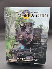 History of the Baltimore & Ohio B&O Railroad Timothy Jacobs 1989 Hardcover picture