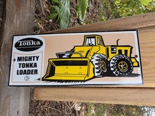 VINTAGE 12” TONKA LOADER TRUCK MATEL PORCELAIN SIGN GAS OIL CAR TRUCK MOTORCYCLE picture