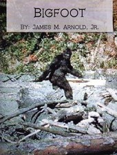 Bigfoot, Full Color Book, Historical Newspaper Articles, Signed Edition picture